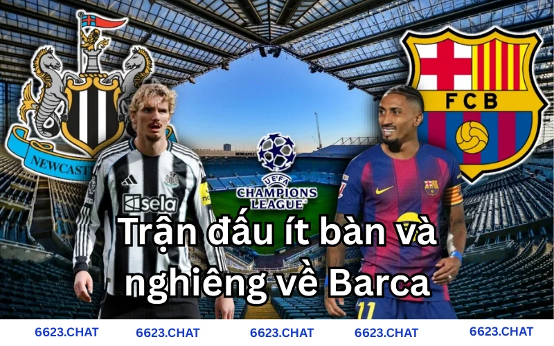 Trận đấu sẽ có ít bàn và sẽ có thiên hướng nghiêng về barca 